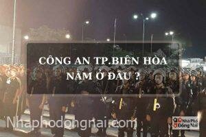 cong-an-tp-bien-hoa-nam-o-dau