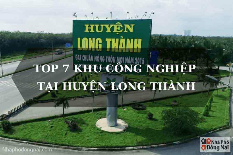 top-7-khu-cong-nghiep-o-long-thanh