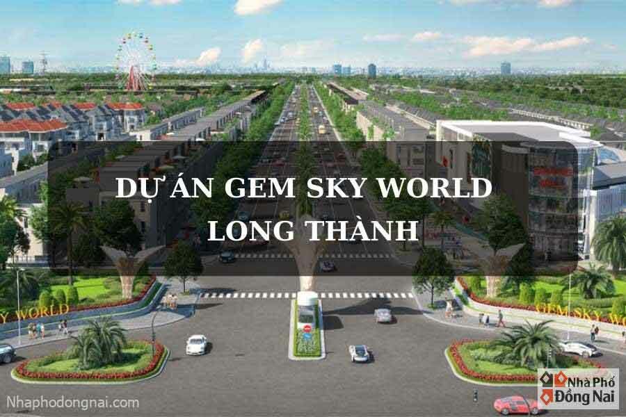du-an-gem-skyworld-long-thanh-1