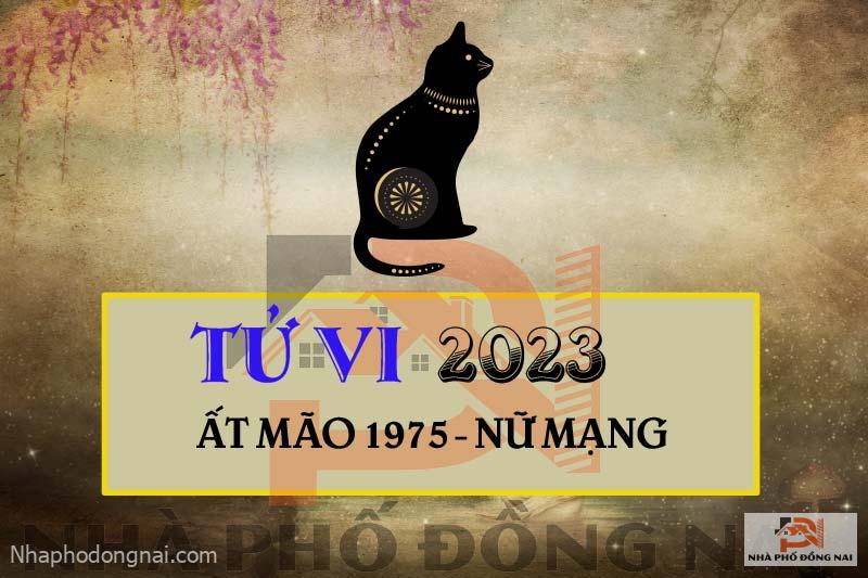 tu-vi-2023-tuoi-at-mao-1975-nu-mang