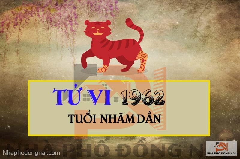 tu-vi-tuoi-1962-nham-dan