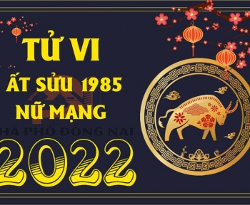 tu-vi-tuoi-at-suu-1985-nam-2022-nu-mang