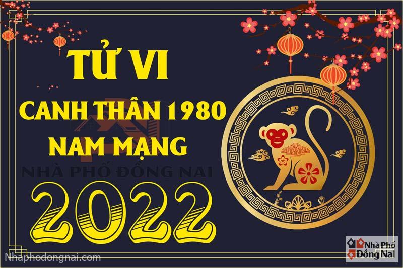 tu-vi-tuoi-canh-than-1980-nam-2022-nam-mang