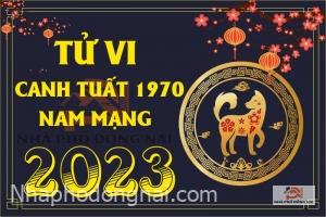 tu-vi-tuoi-canh-tuat-1970-nam-2023-nam-mang