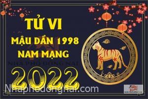 tu-vi-tuoi-mau-dan-1998-nam-2022-nam-mang