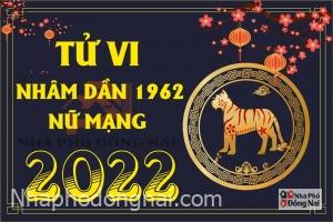 tu-vi-tuoi-nham-dan-1962-nam-2022-nu-mang