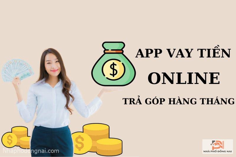 app-vay-tien-online-tra-gop-hang-thang