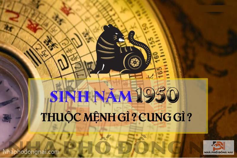 sinh-nam-1950-menh-gi-cung-gi