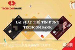 lai-suat-the-tin-dung-techcombank