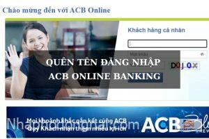 quen-ten-dang-nhap-tai-khoan-acb-online-banking