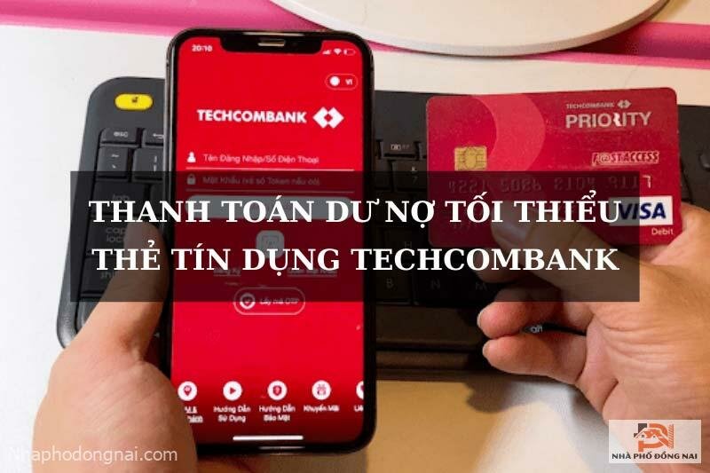 thanh-toan-du-no-toi-thieu-the-tin-dung-techcombank