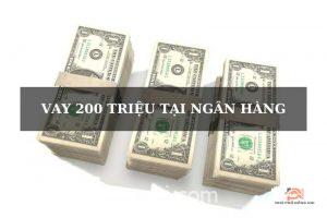 vay-200-trieu-tai-ngan-hang