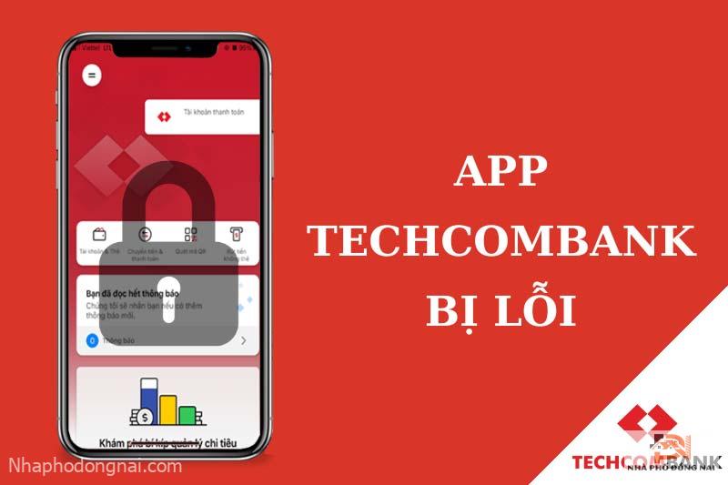app-techcombank-bi-loi