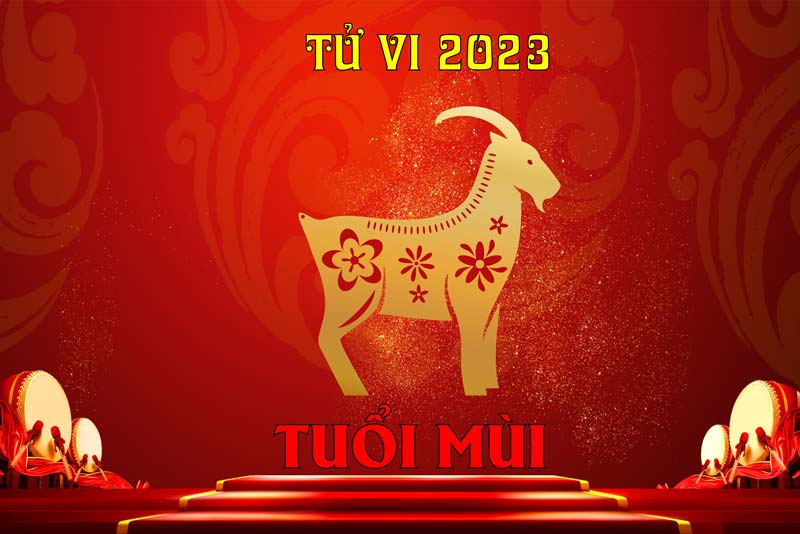 tu-vi-tuoi-mui-2023
