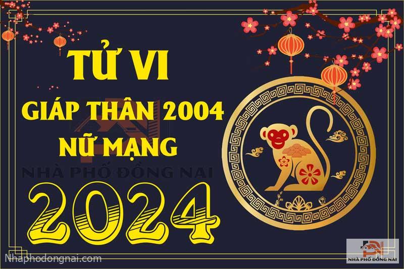 tu-vi-tuoi-giap-than-2004-nam-2024-nu-mang