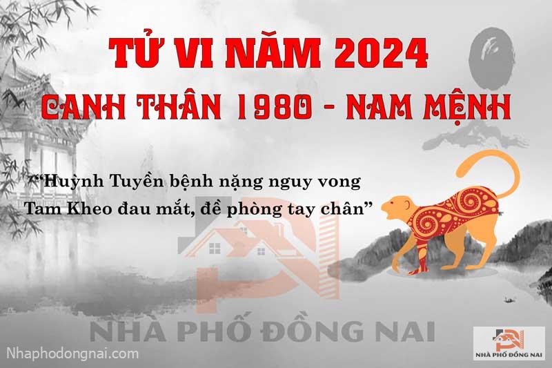 Vận Hạn Năm 2024 Của Tuổi Canh Thân 1980 Nam Mạng