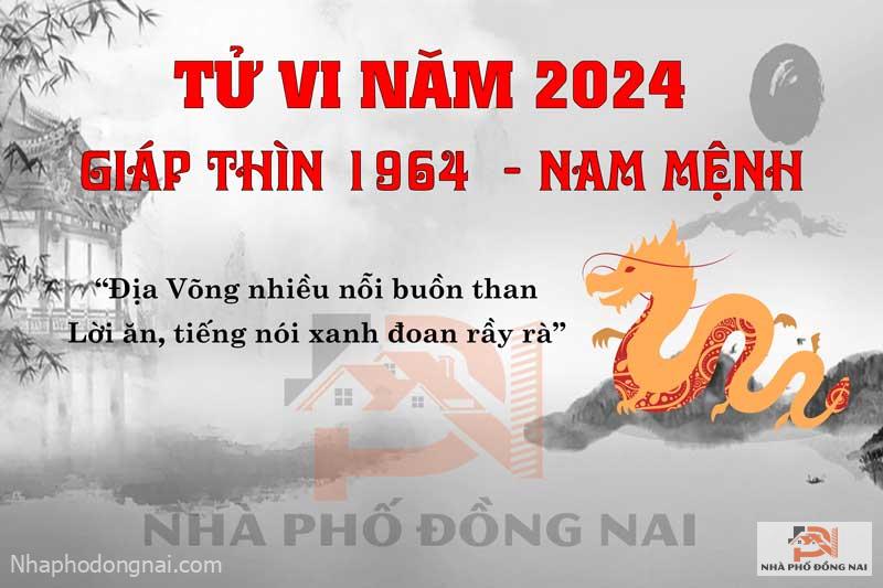 Vận Hạn Năm 2024 Của Tuổi Giáp Thìn 1964 Nam Mạng