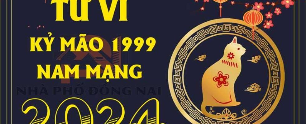 tu-vi-tuoi-ky-mao-1999-nam-2024-nam-mang